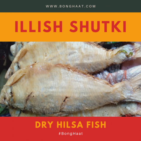 Mirchi Chef Illish Shukti (Hilsa Dry Fish) 500G